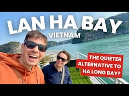 Is LAN HA BAY a Good Alternative to Ha Long Bay?