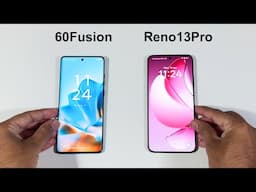 Motorola Edge 60 Fusion vs Oppo Reno13 Pro Speed Test and Camera Comparison