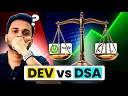 How to balance DEV and DSA together 2025
