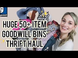 HUGE 50+ Item Goodwill Bins Thrift Haul! Amazing Finds to Resell on Poshmark for a Profit $$