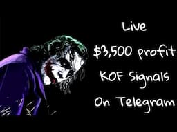 🔥 Live $3,500 Profit KOF Signals Telegram Printing Machine!