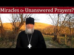 A LIFE OF MIRACLES OR UNANSWERED PRAYERS?