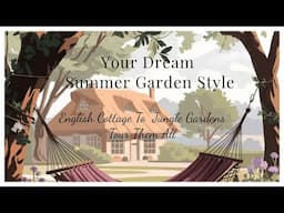 The Most Beautiful Garden Styles For Summer Cottagecore To French Country & More