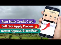 Roar Bank Credit Card Live Apply Process 🔥 | Roar Bank Credit Card instant Approval