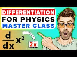 Differentiation for Physics | Class 11 & Class 12 | One Shot