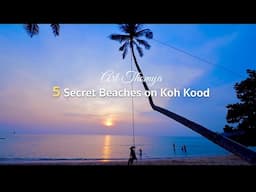 🇹🇭 𝟱 𝗦𝗘𝗖𝗥𝗘𝗧 𝗕𝗘𝗔𝗖𝗛𝗘𝗦 𝗶𝗻 𝗞𝗼𝗵 𝗞𝗼𝗼𝗱, 𝗧𝗵𝗮𝗶𝗹𝗮𝗻𝗱. 🏝️
