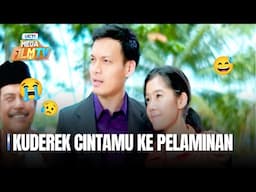 Rida Jadi Calon Istri Pilihan Andre | KUDEREK CINTAMU KE PELAMINAN Part 2