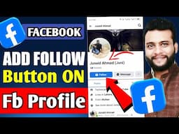 Facebook Par Follow ka Option Kaise Laye | How to add Follow Button on Facebook Profile