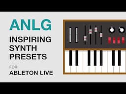 ANLG for Ableton Live: Synth Presets Inspired by Analog (Synthwave Demo)