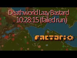 ⚙️Factorio ⚙️ 10:28:15 Deathworld⚙️All Achievements [Failed attempt]⚙️