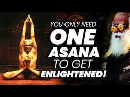 You WON'T BELIEVE The Power of A Single Asana! | Hata Yoga | Yogasanas | Sadhguru | Adiyogi