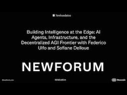 Building at the Edge: AI Agents, Infrastructure, and the Future of AGI with Federico Ulfo