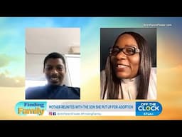 Finding Family: Woman reunited with son she put up for adoption