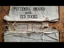 Puttering Around the Studio Playing With Old Books