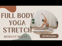 20 Minute Full Body Stretch | Yoga with Cat Meffan