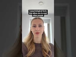 3 psychological facts that allow you to read other people
