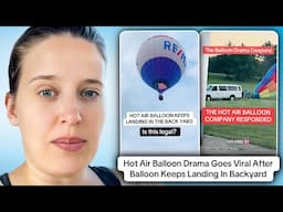 Hot Air Balloon Drama Goes Viral As TikToker Calls Out Company