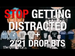 STOP GETTING DISTRACTED + MATIÈRE DROP BTS