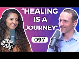 The Brain People Podcast: 097 | Complex PTSD Pt. 2