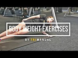BODY WEIGHT: 10 Body Weight Exercises to build Triathlon Strength and Stability | TriManual