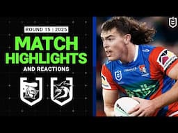 2025 NRL Match Reactions and Highlights | Knights v Roosters | Round 15, 2025