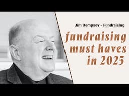 4 Must Haves of Fundraising in 2025 | Tips for Nonprofit Fundraising & Leadership