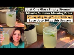 Just ONE Glass Empty Stomach & Belly Fat MELTS in Days | Miracle Summer Weight Loss Drink Recipe