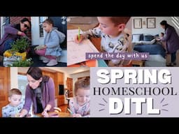 Spring HOMESCHOOL DITL | Day in the Life Homeschooling Mom to 5 | Realistic DITL Homeschooling