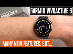 Garmin Vivoactive 6 Review: Best Fitness Watch for Under $300?