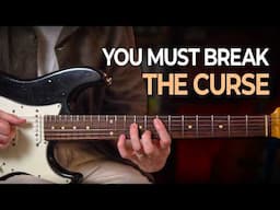 The Bedroom Guitarist’s Curse (and how to break it)