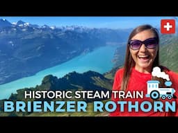 BRIENZER ROTHORN | Steam Train in the Jungfrau Region | Brienz, Switzerland