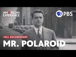 Mr. Polaroid | Full Documentary | AMERICAN EXPERIENCE | PBS