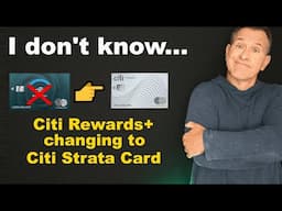 NEWS: Citi Rewards+ to return as Citi Strata Credit Card 💳 I have mixed feelings 🤨