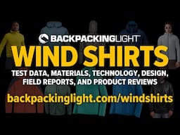 Wind Shirts for Backpacking | Marketing Claims vs. Market Context (Case Study: Patagonia Houdini)