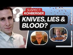 Suspect Bryan Kohberger: Knives, Lies and Blood?