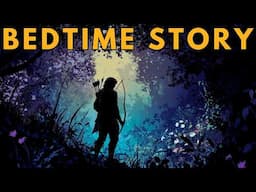 🦉 A Robin Hood Bedtime Story | A Dream of Maid Marian | Storytelling and Calm Music