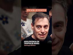 Adolescencia en tiempos de redes. FA#19 LA JUVENTUD #fa #santiagobilinkis #bilinkis #mex #urtizberea