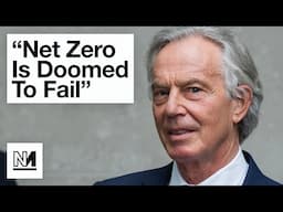 Tony Blair Slams Labour’s Net Zero Plan