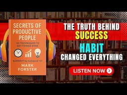 How to Get More Done Without Burnout | Secrets of Productive People Book Summary in English