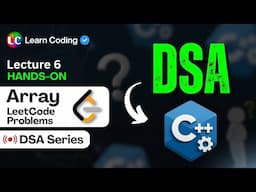 C++ DSA Arrays Leetcode Questions | Data Structures & Algorithms