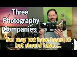 Three Small Photography Companies I Enjoy!