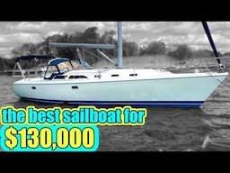 BEST Cruising Sailboat for $130,000 - Ep 324 - Lady K Sailing