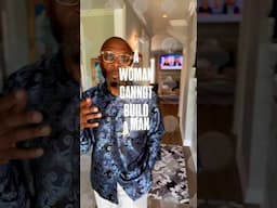 A WOMAN CANNOT MAKE A MAN - This is no build a bear. #relationship