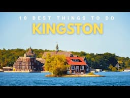 The 10 best things to do in Kingston Ontario 2025 & 2026
