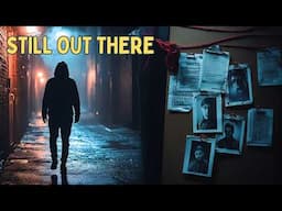 How Did These Killers Disappear Without a Trace?