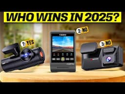 Best Dash Cams 2025 [don’t buy one before watching this]