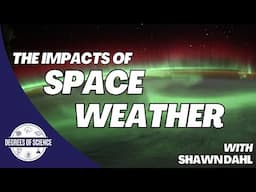 Space Weather Impacts