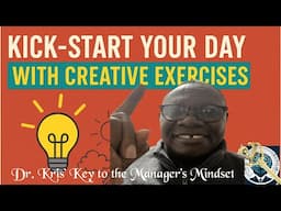 Kick-start Your Day With Creative Exercises