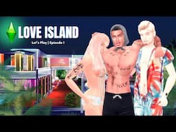 Love Island Sims 4 Let’s Play | EP. 1: Coupled Up & Turned Up!