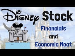 Disney (DIS) Stock Analysis || Business Segments, Financials, Economic Moat, and Management